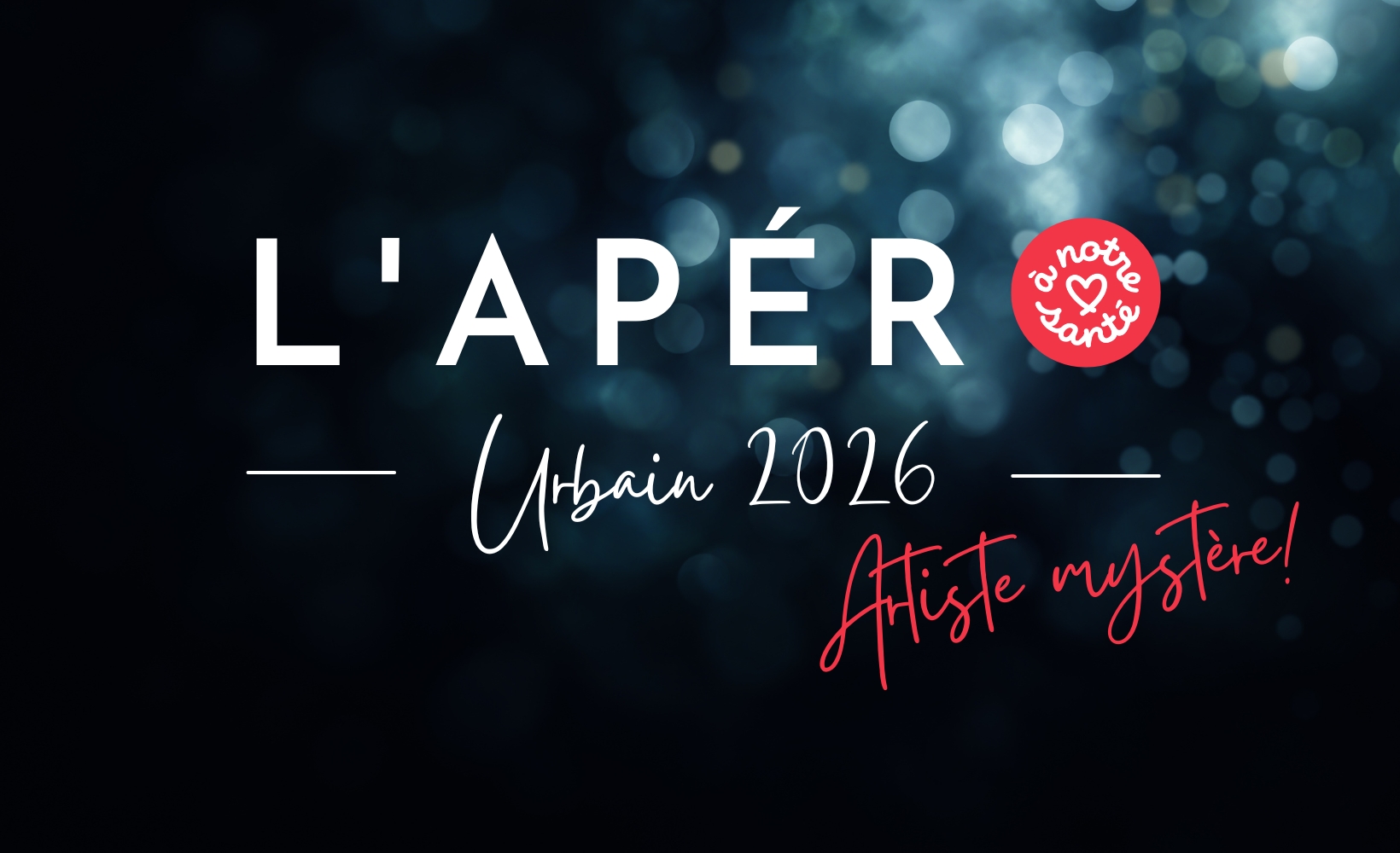 L&rsquo;Apéro Urbain 2026