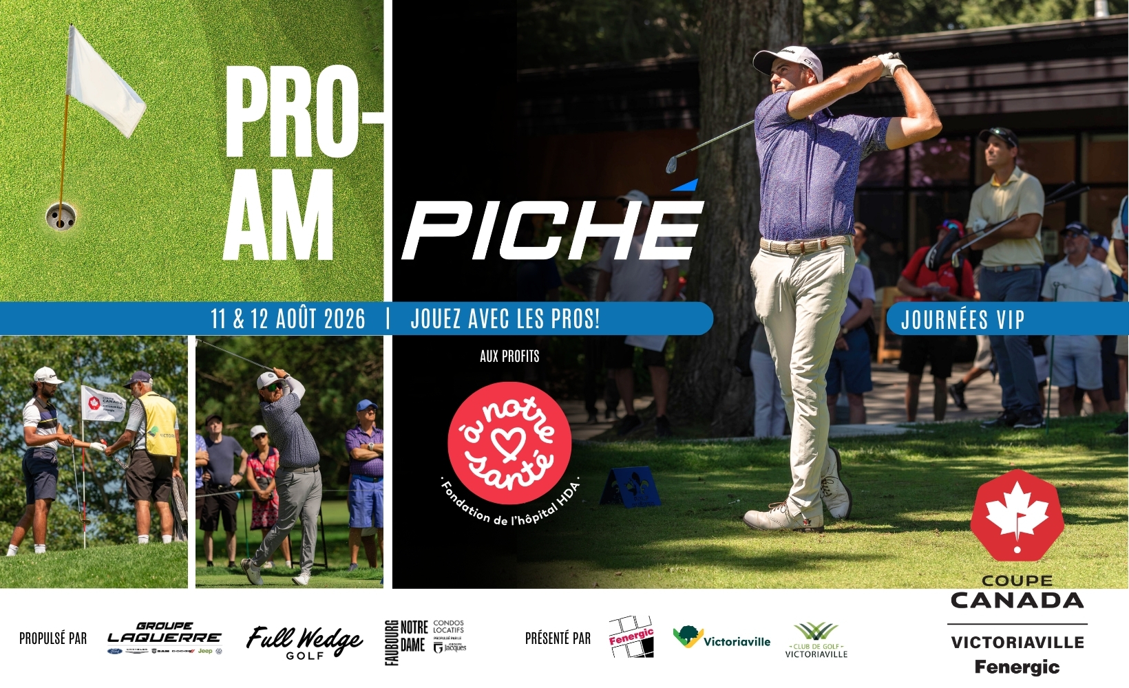 Pro-Am Piché dans le cadre de la Coupe Canada Victoriaville – Fenergic